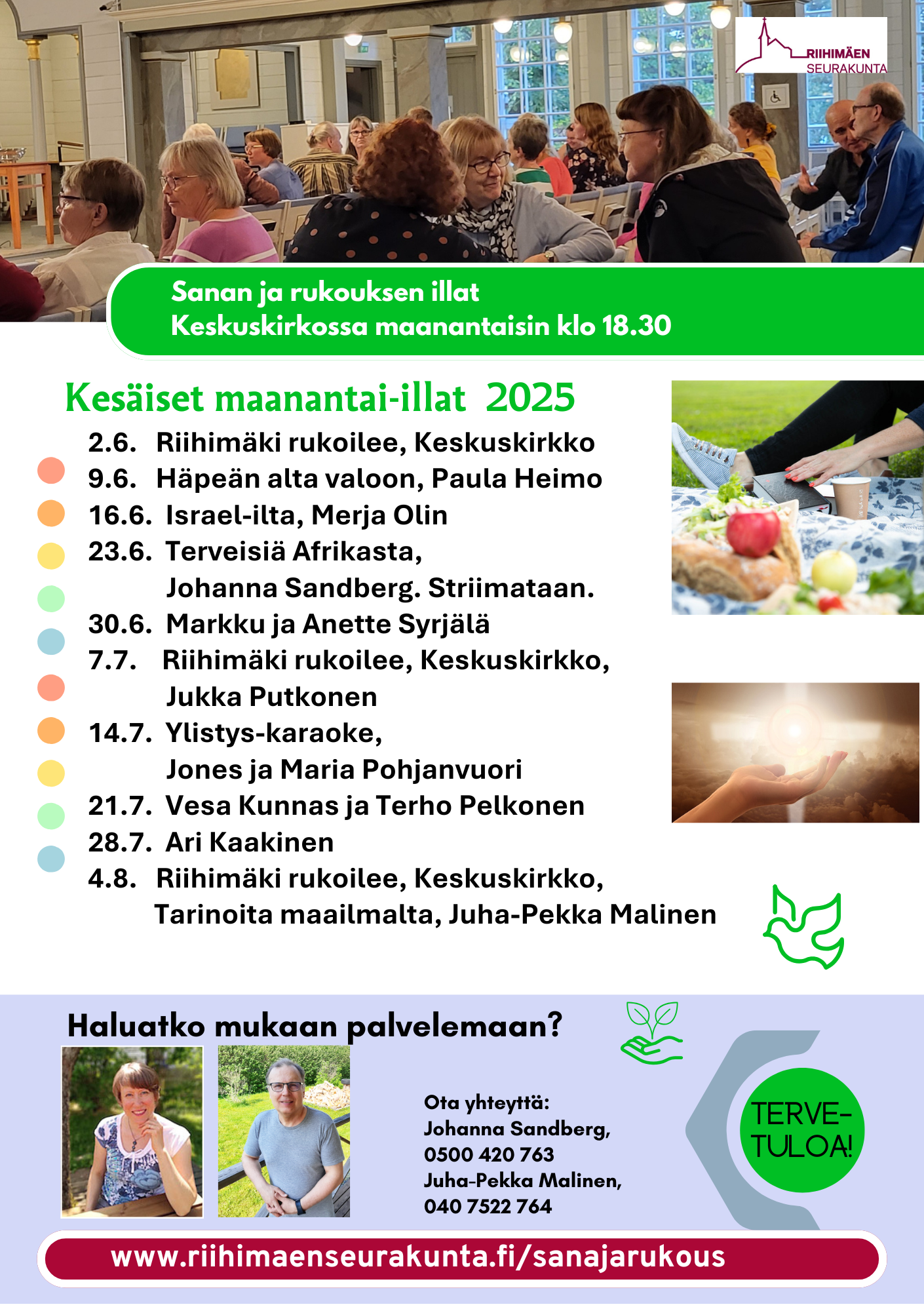 Sanan ja rukouksen ilta Sanan ja rukouksen illat kesä 2025