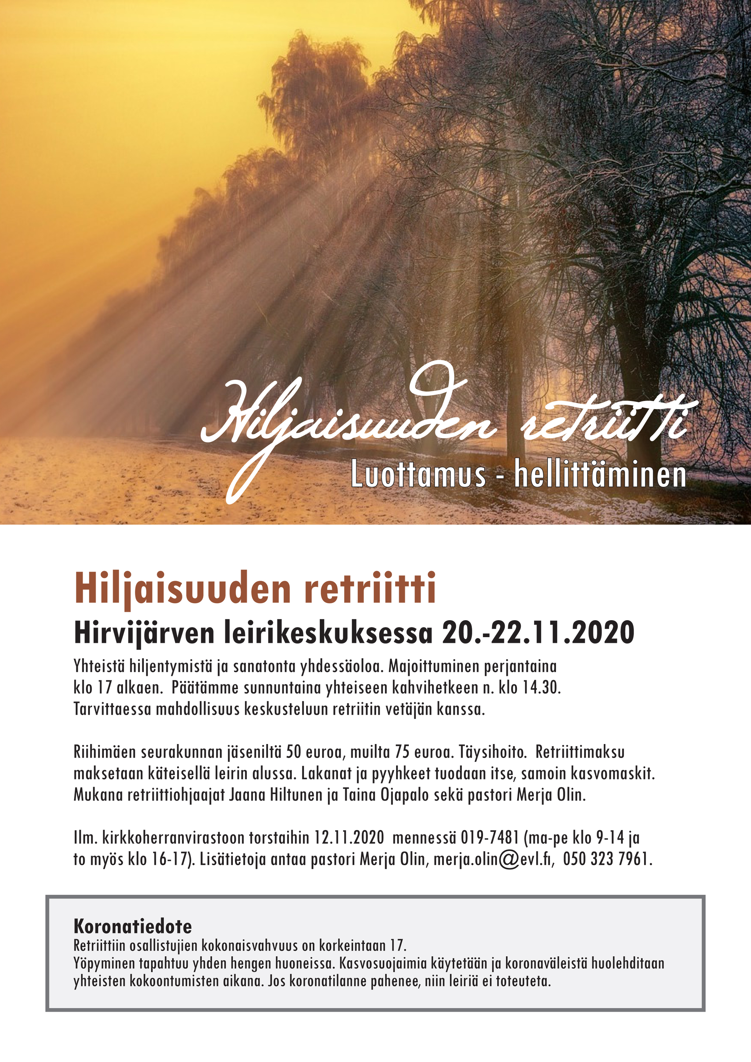 Hiljaisuuden retriitti hiljaisuuden retriitti mainos