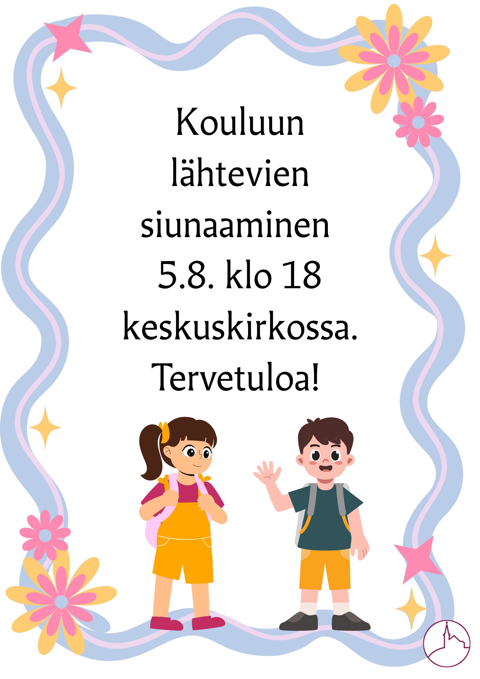 Kouluun lähtevien siunaaminen kouluun lähtevien siunaaminen keskuskirkossa